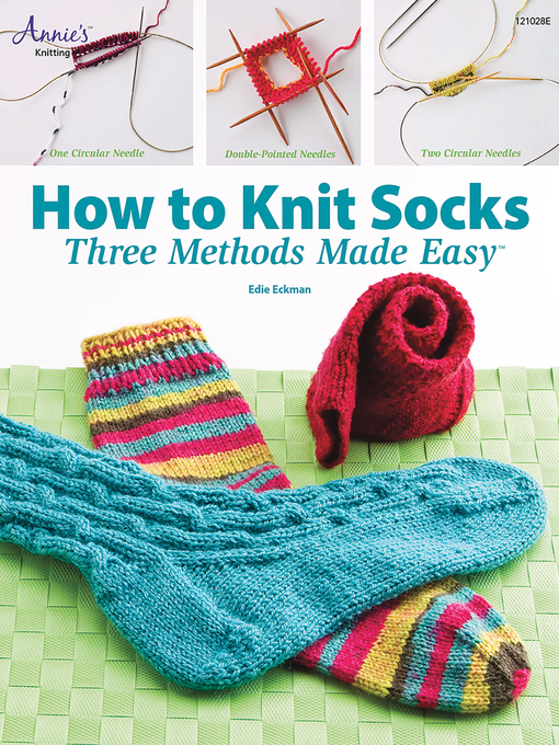 Title details for How to Knit Socks by Edie Eckman - Available